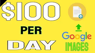 Make $100 Per Day Uploading Google Images For Free !! (How To Make Money Online)