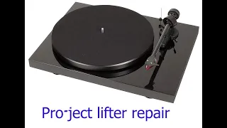 pro ject  turntable lifter repair