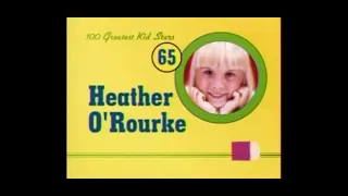 Greatest child stars #65 Heather O’rourke