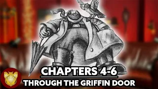 Through the Griffin Door Supercut: Chapters 4-6 | Philosopher’s Stone