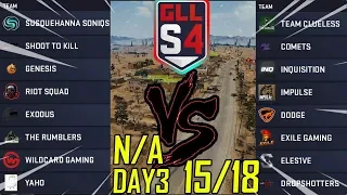 GLL PUBG Season 4 Regional Finals Day 3 NA - 15of18 | FULL MATCH