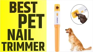 Best Electric Pet Nail Trimmer  - Pet Nail Grinder