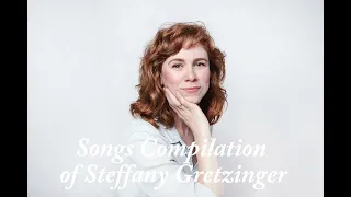 Songs Compilation of Steffany Gretzinger
