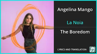 Angelina Mango - La Noia Lyrics English Translation - Italian and English Dual Lyrics  - Subtitles