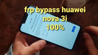 frp bypass huawei nova 3i ine-lx1                                 تخطي حساب google