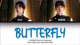 I-LAND - Geonu & Heeseung "BUTTERFLY" Color Coded Lyrics (Han/Rom/Eng/가사)