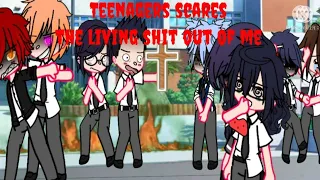 Teenagers scares the living shit out of me||Meme||Assassination Classroom||Gacha Club||