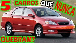 5 CARROS QUE NUNCA ANDAM DE GUINCHO!