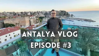 Antalya Vlog - Travel and Food | Kaleici (Old Town) -  Lara Beach  - Konyaalti Beach - Muratpasa