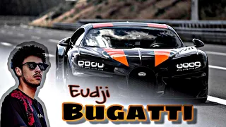 Eudji - Bugatti (áudio oficial)