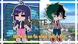 Un día en la vida del otro ll Izuku y Marinette ll BNHA x MLB ll parte 2 ll ღ•lisikawaii•ღ ll GC