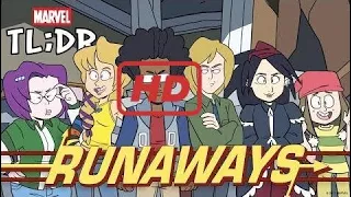 Runaways in 2 Minutes - Marvel TL;DR  | TV 2017