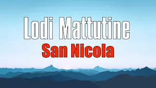 Lodi Mattutine, MARTEDÌ 6 DICEMBRE San Nicola