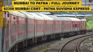 Mumbai To Patna : Full Journey : 82356 CSMT - PNBE Suvidha Superfast Express : Indian Railways