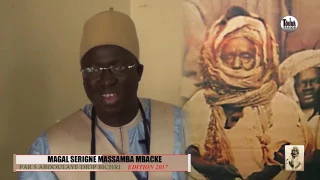 Qui est  Serigne Massamba Mbacke Par Serigne Abdoulaye Diop Bichri Magal 2017