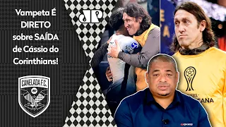 "ISSO NÃO TEM NADA A VER, pô! O Cássio NITIDAMENTE tá..." Vampeta FALA TUDO da SAÍDA do Corinthians!