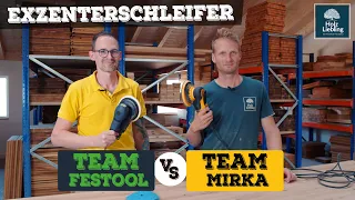 Exzenterschleifer Test - Team Mirka vs Team Festool | Holz-Liebling DIY Technik Talk