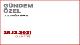 #CANLI | Damla Doğan Tuncel ile Gündem Özel | 25 ARALIK 2021 | #HalkTV