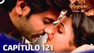 Rangrasiya Capítulo 121 | Novela India | Doblaje Español