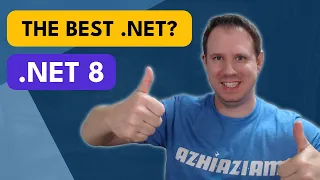 The BEST .NET Ever! - What's Coming with .NET 8?