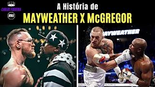 A História de Floyd Mayweather x Conor McGregor