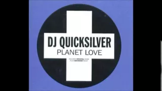 Dj QuickSilver - Planet Love (Untidy Dub Mix).wmv