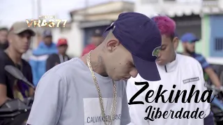 Zekinha TSG - Liberdade - Vídeo Clipe Oficial