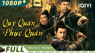 Siêu Phẩm Hành Động Mạo Hiểm Xuất Sắc Cực Hay | QUỶ QUAN PHỤC QUÂN | iQIYI Movie Vietnam