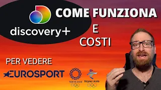 Discovery Plus Come Funziona e Costi per Vedere Eurosport e Olimpiadi