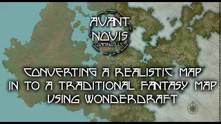Step By Step Tutorial, Realistic map to Traditional Fantasy map in Wonderdraft