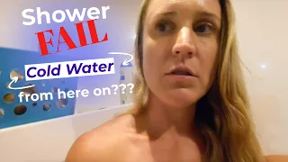 Shower FAIL! Cold Showers from here on??? - Lazy Gecko Sailing Ep. 249