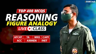 Top 400 Most Expected Questions in Reasoning | Figure Analogy | AFCAT TA MNS CAPF ACC & All Exams