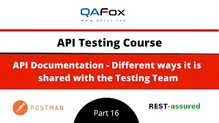 Different ways in which API documentation is shared to start API Testing (API Testing - Part 16)