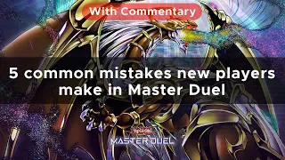 5 Common Mistakes new Yu-Gi-Oh Players make in Master Duel