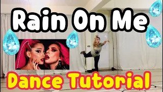 Lady Gaga Rain on me official choreography tutorial all Mirrored  Ariana Grande |Dance Cover