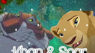 Khan & Scar■■2 part■■《Unusual pride》■