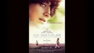 Yeni Film Aşk Mektupları  Film İzle | 18+  Dram  Romantik | Yabancı Film İzle Türkçe Dublaj Filmler