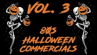 Vintage 80s Halloween Commercials