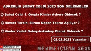 Askerlik Şubat Celbi 2023 Son Gelişmeler | Mehmetçiğin Sesi