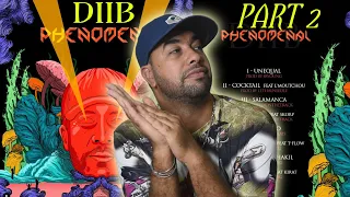 diib ep phenomenal reaction part 2