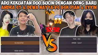 ADU KEKUATAN DUO BUCINAN FREE FIRE! ANDRA & DEWA NAYYA VS BSK PIAN & EYYIN😂