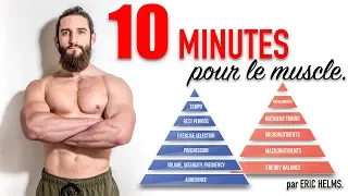 10 Minutes pour être calé en Muscu.