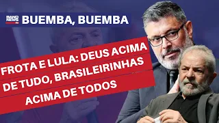 “Frota declara apoio a Lula: Deus acima de tudo, Brasileirinhas acima de todos” l José Simão