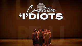 'I' DIOTS | COMPETITION | WIDE VIEW | HARU COMPETITION 2022