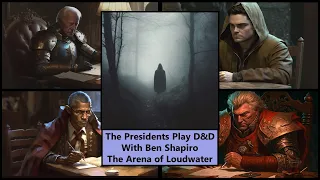 Spying on a Spy - The Presidential D&D Campaign S2 E7