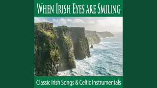 When Irish Eyes Are Smiling (Instrumental Irish Favorite)