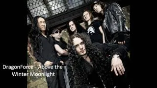 DragonForce - Above the Winter Moonlight
