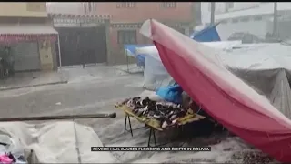 Strong Hail Storm Causes Floods, Damage In Bolivia