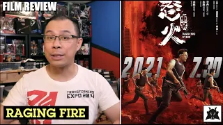 Ragin Fire is Donnie Yen's BEST Film!!! - [FILM REVIEW by Alex Yu]