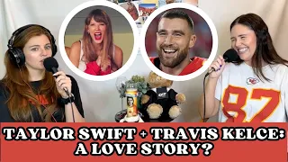 Taylor Swift + Travis Kelce: From Rumors to Romance?